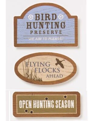 KFO Embellishments - Outdoor Signs Bird Hunting
