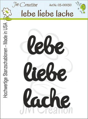 JMC Stanzschablone - Lebe liebe lache