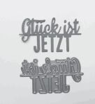 KLR Maschinenstanze Stanzschablone - Glück ist Jetzt...